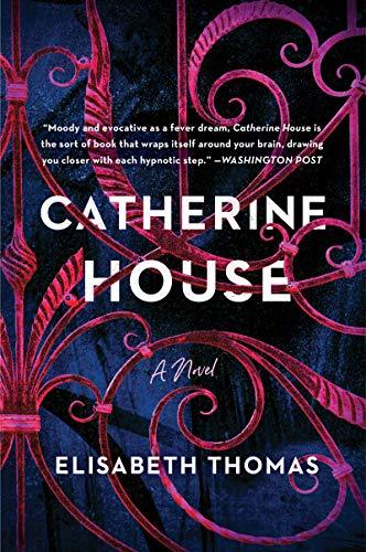 Catherine House: A Novel